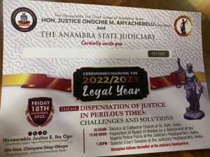 Anambra State Judiciary Announces Ceremonies Marking the 2022 / 2023 Legal Year